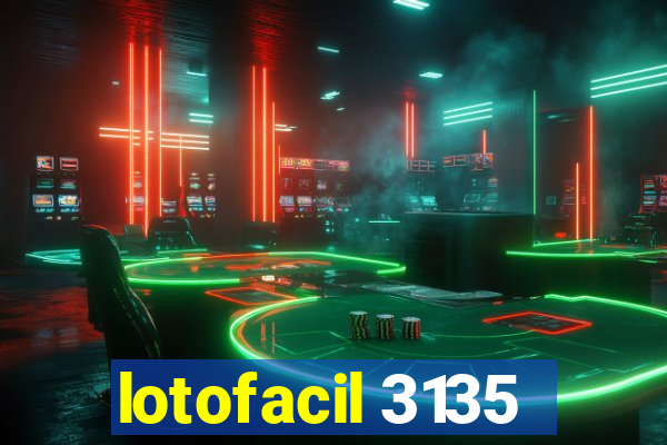 lotofacil 3135