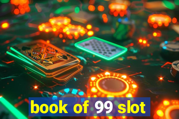 book of 99 slot