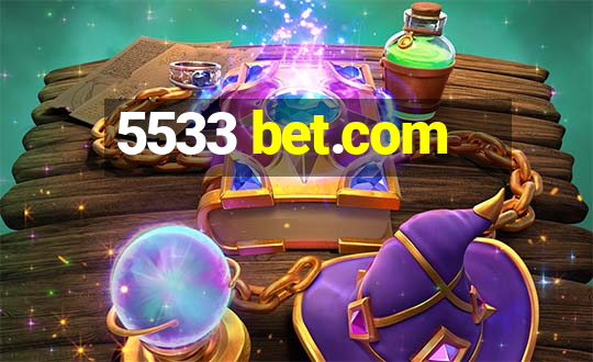 5533 bet.com