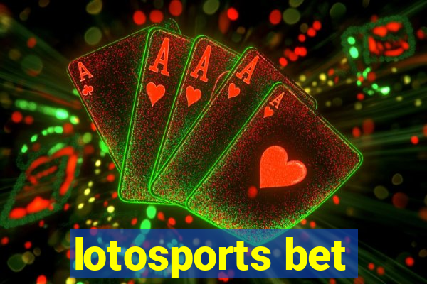 lotosports bet