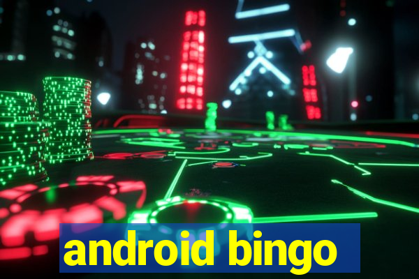 android bingo