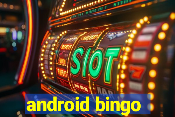 android bingo