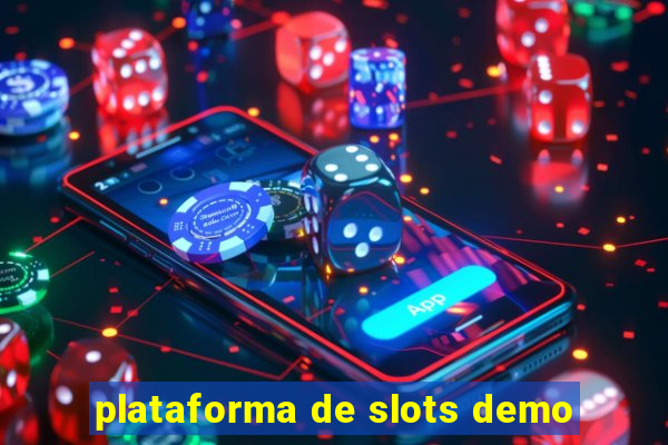 plataforma de slots demo