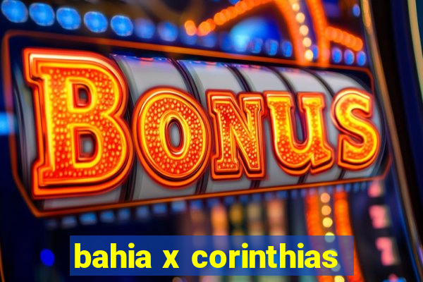 bahia x corinthias