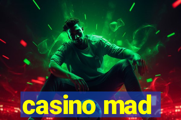 casino mad