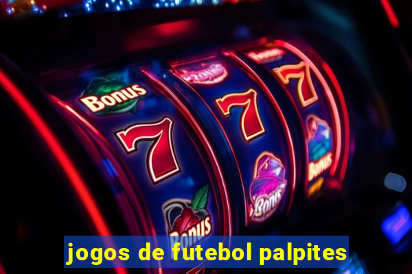 jogos de futebol palpites