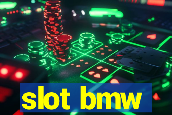 slot bmw