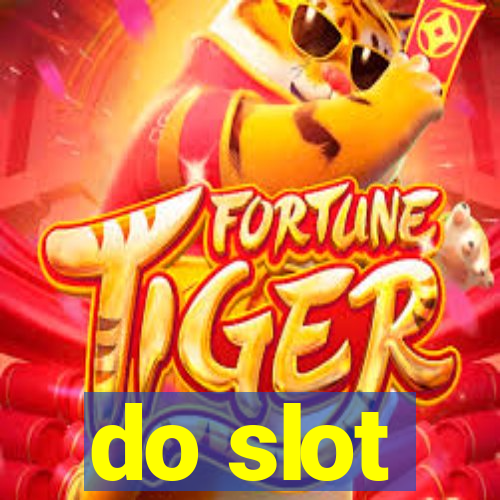 do slot