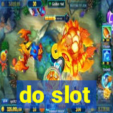 do slot