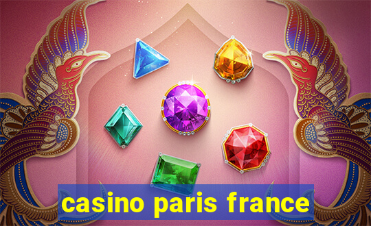 casino paris france