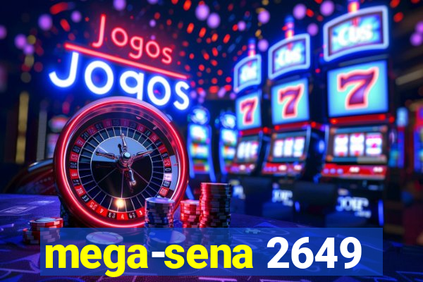 mega-sena 2649