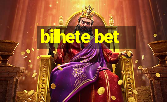 bilhete bet