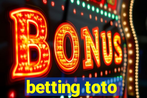 betting toto