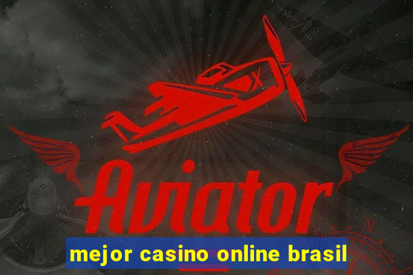 mejor casino online brasil