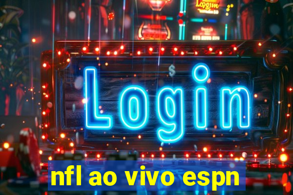 nfl ao vivo espn