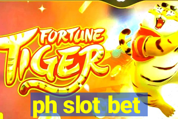 ph slot bet