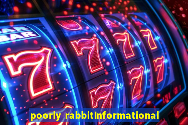 poorly rabbitInformational