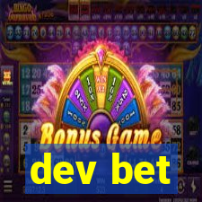 dev bet