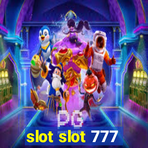 slot slot 777