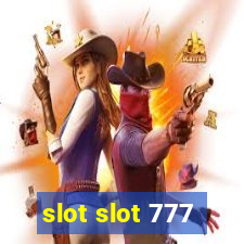 slot slot 777