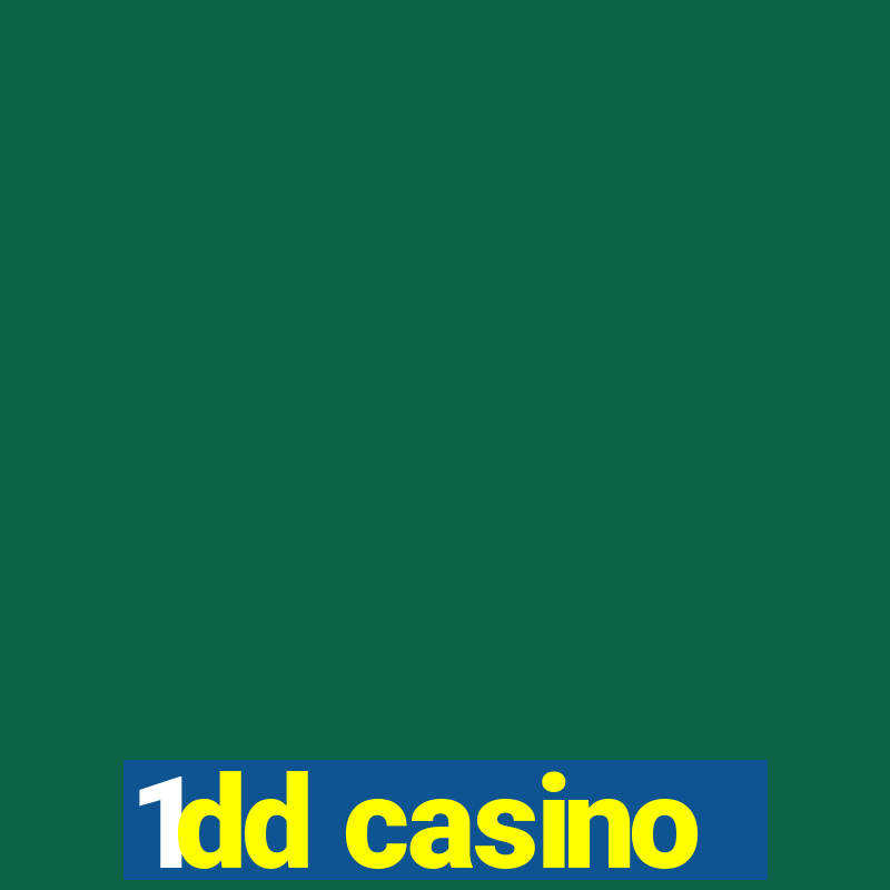 1dd casino