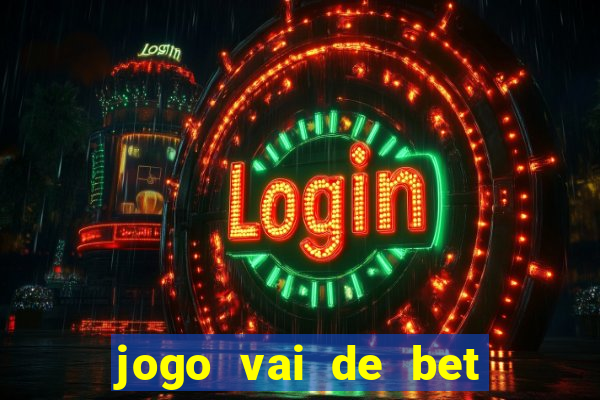 jogo vai de bet gusttavo lima