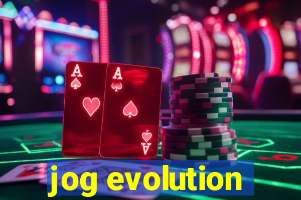 jog evolution