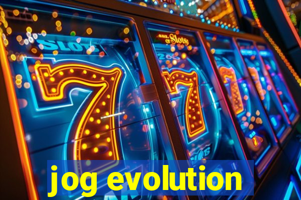 jog evolution