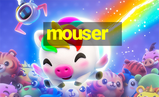 mouser