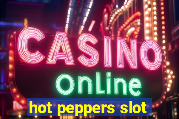 hot peppers slot