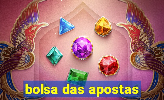 bolsa das apostas