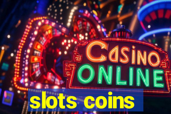 slots coins