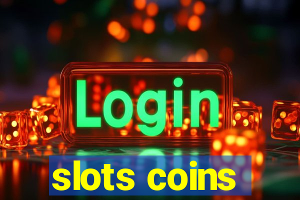 slots coins