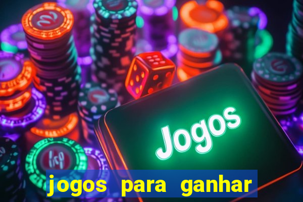 jogos para ganhar dinheiro com deposito de 1 real