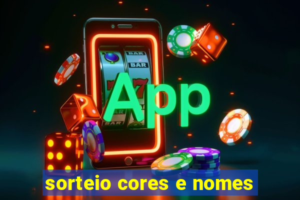 sorteio cores e nomes