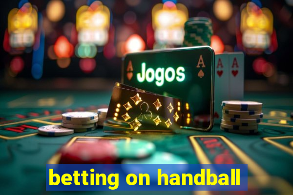 betting on handball