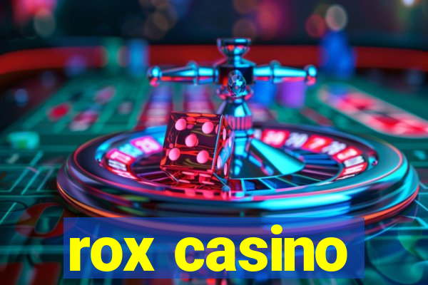 rox casino