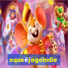 oqueéjogoindie