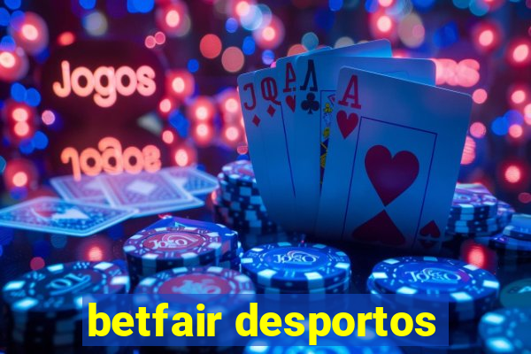 betfair desportos