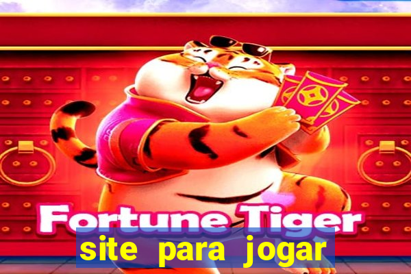 site para jogar fortune tiger