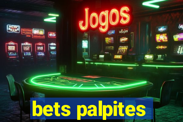 bets palpites