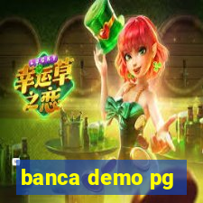 banca demo pg