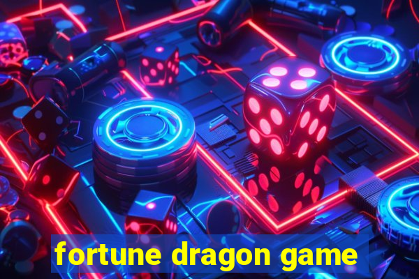 fortune dragon game