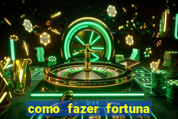 como fazer fortuna com a??es pdf