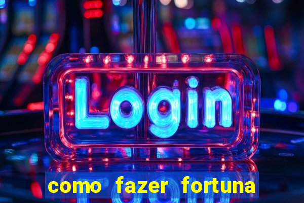 como fazer fortuna com a??es pdf