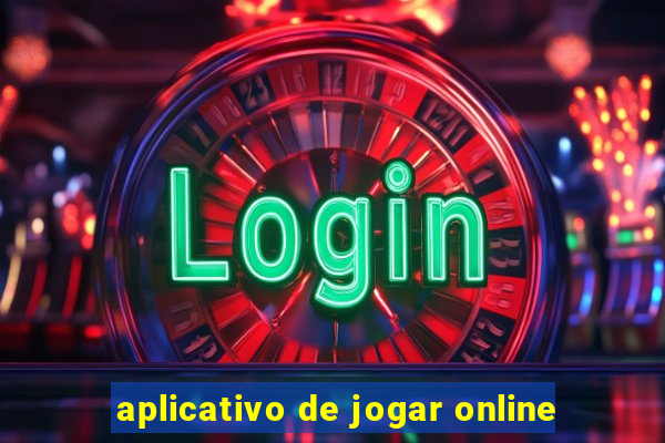 aplicativo de jogar online