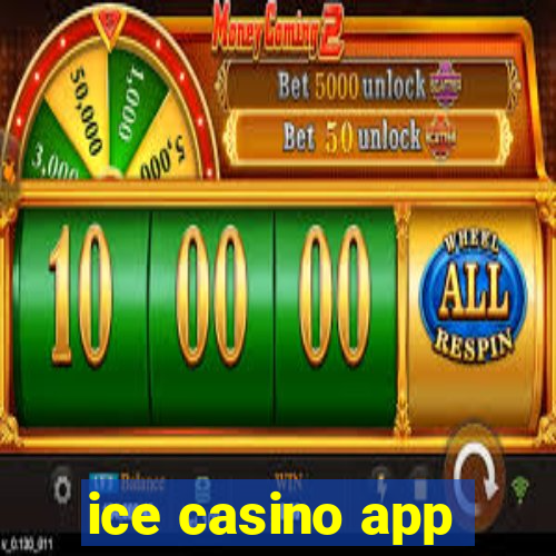 ice casino app