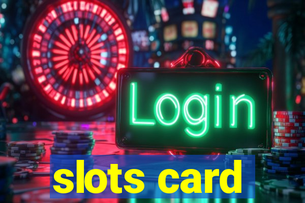 slots card