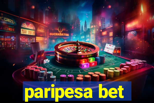 paripesa bet