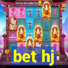 bet hj